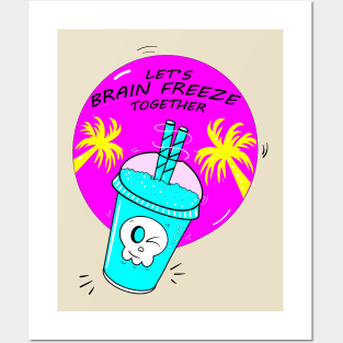 Cooler Let's Brain freeze Posters and Art